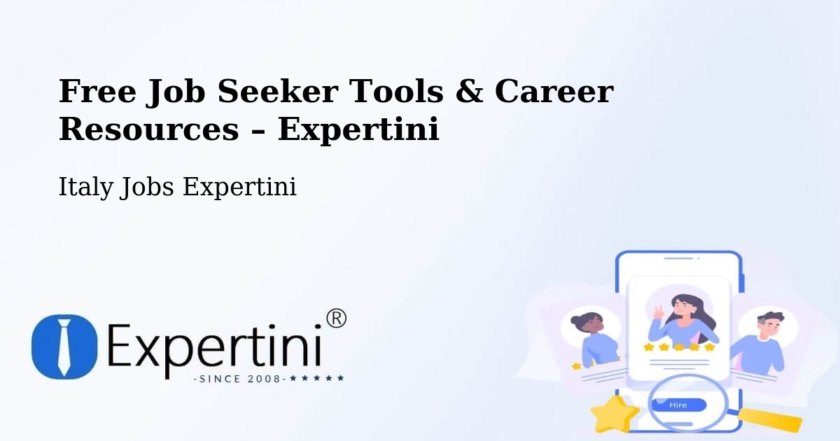 Free Job Seeker Tools & Career Resources – Chieti - Chieti, Italy Jobs Expertini