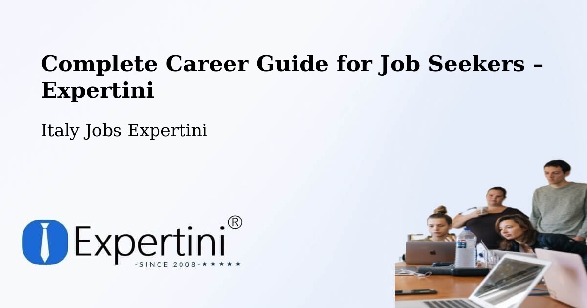 Career Guide for Job Seekers – Chieti - Chieti, Italy Jobs Expertini