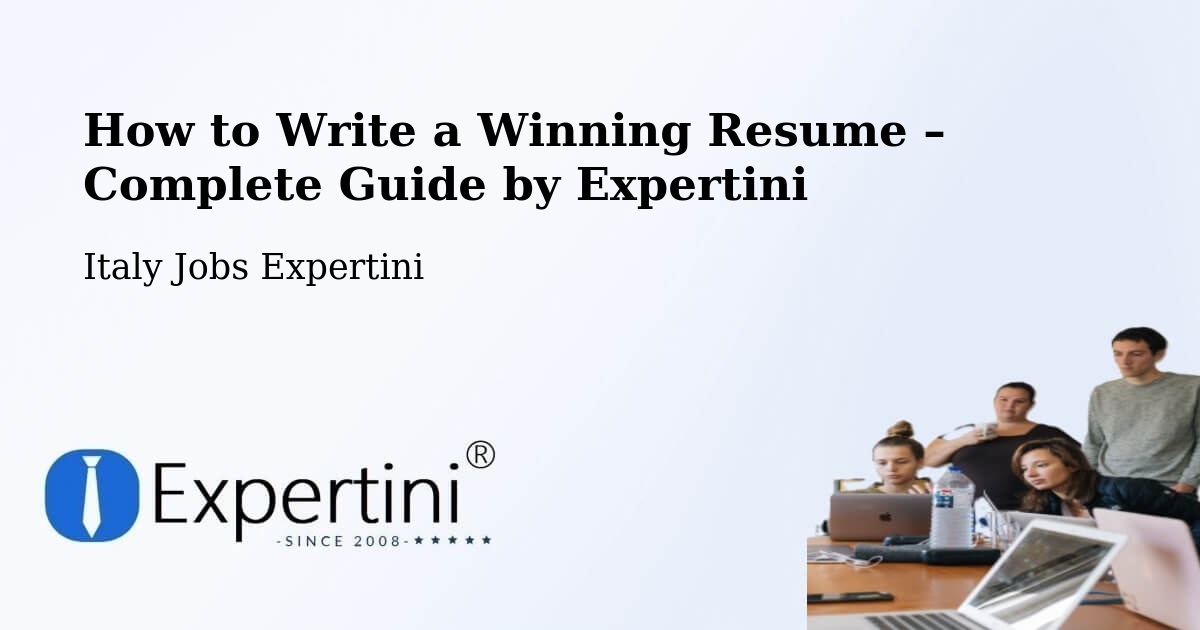 Resume Writing Guide for Job Seekers – Chieti - Chieti, Italy Jobs Expertini